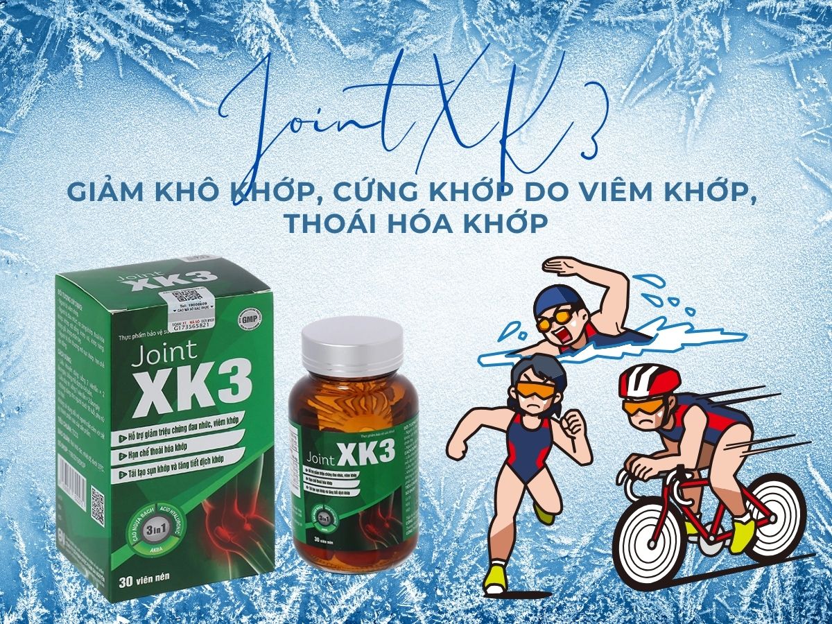 JointXK3 14 JointXK3 – Hỗ trợ bảo vệ khớp, hạn chế thoái hóa khớp