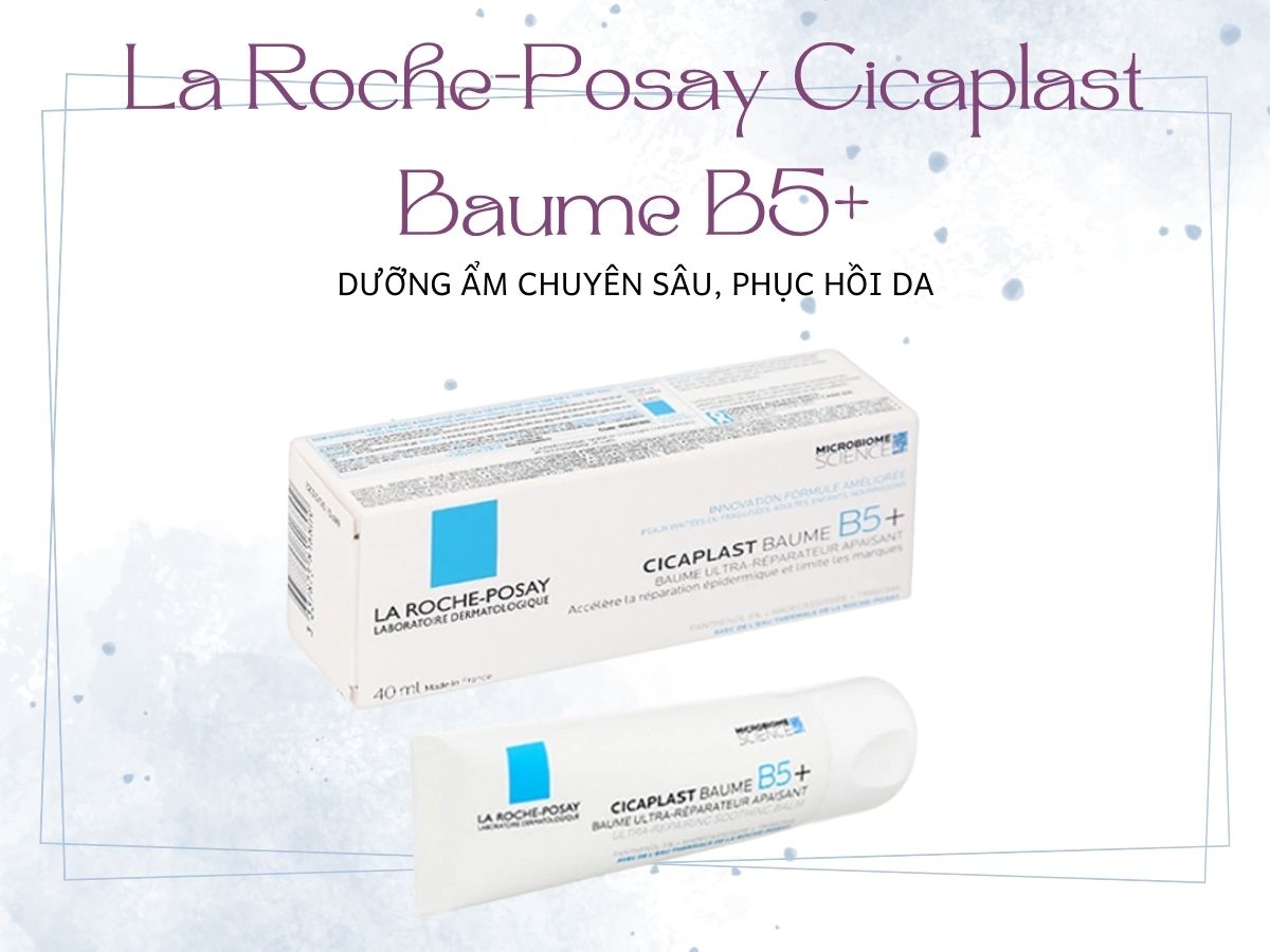 La Roche-Posay Cicaplast Baume B5+ hỗ trợ dưỡng ẩm và phục hồi da