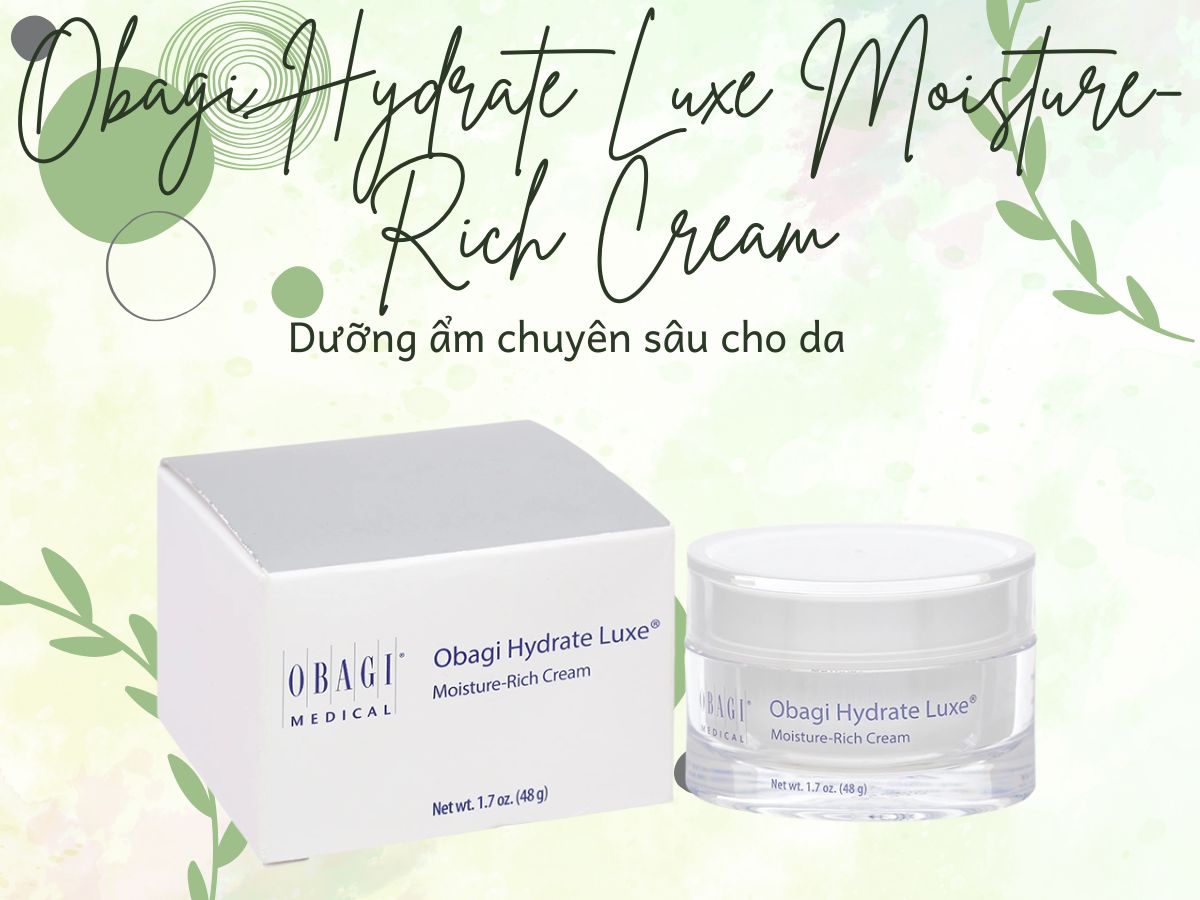 Obagi Hydrate Luxe Moisture-Rich Cream giảm thiểu nếp nhăn trên da