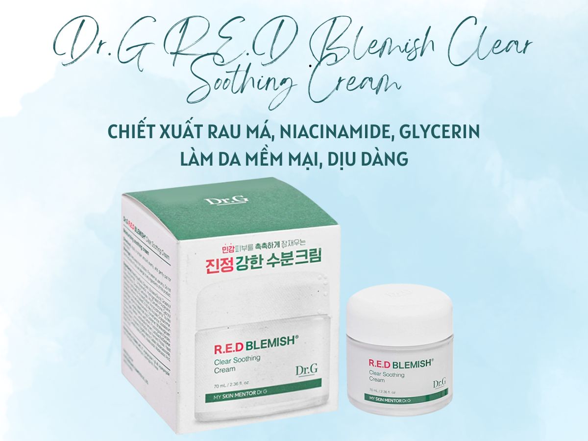 Dr.G R.E.D Blemish Clear Soothing Cream dưỡng da mịn màng, mềm mại