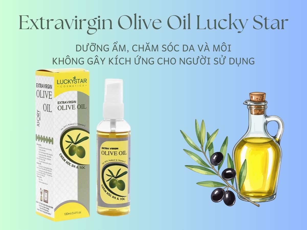 Extravirgin Olive Oil Lucky Star hỗ trợ làm đẹp và chăm sóc da