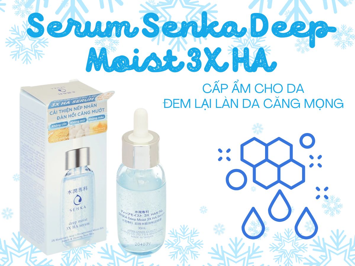 Serum Senka Deep Moist 3X HA tăng cường độ ẩm và làm đầy các nếp nhăn