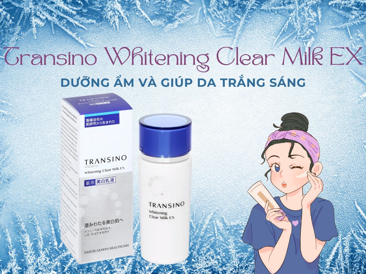 Transino Whitening Clear Milk EX dưỡng sáng da và ngăn ngừa nám