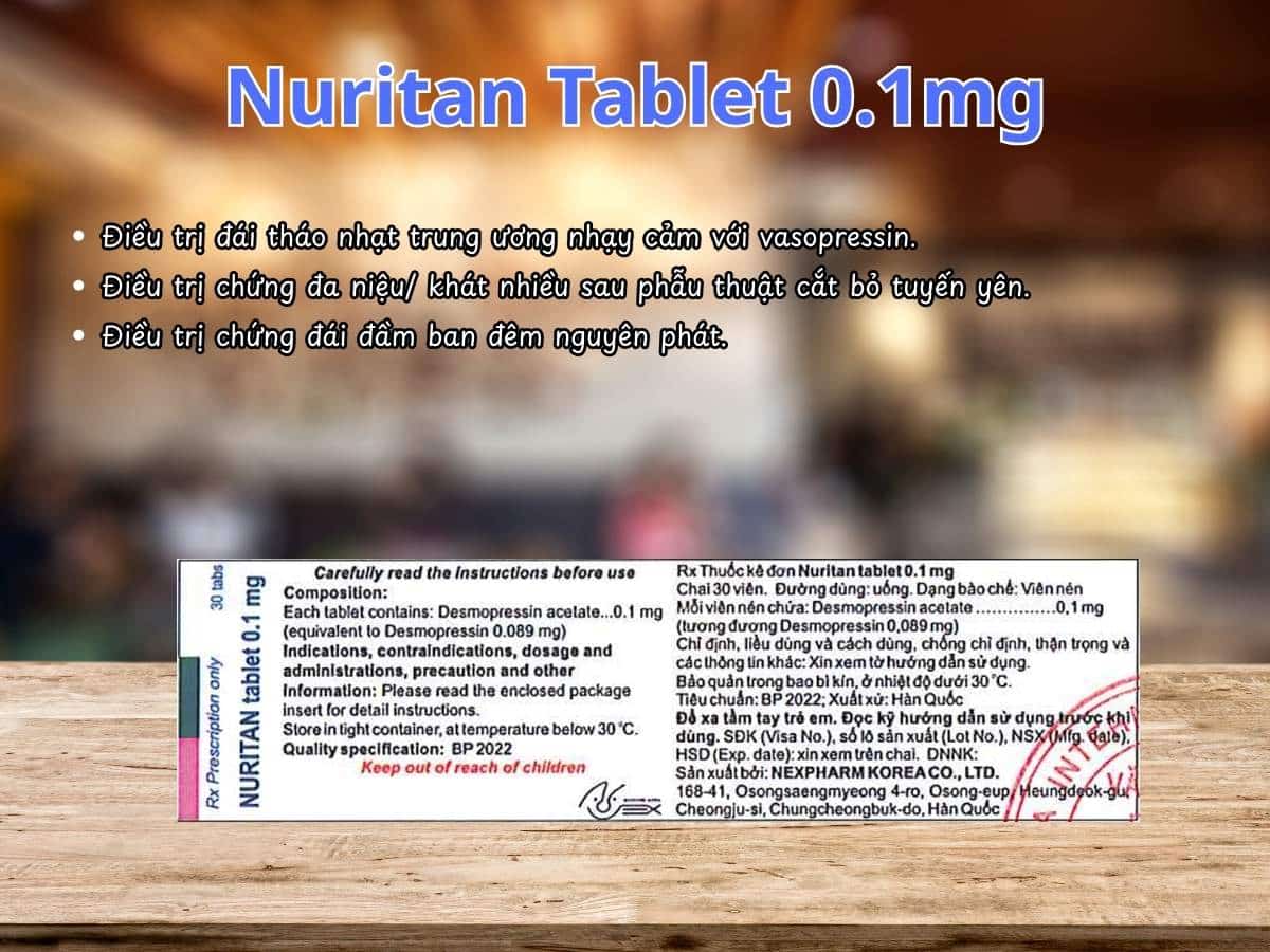 Thuốc Nuritan Tablet 0.1mg điều trị đái thái nhạt trung ương
