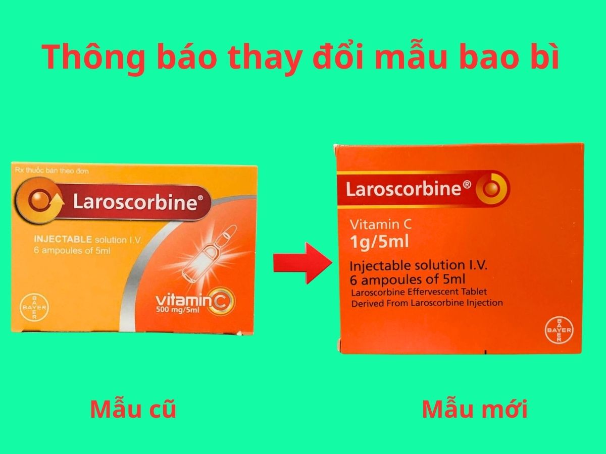 Laroscorbine 1g/5ml - Bayer 15 Thay đổi mẫu bao bì thuốc Laroscorbine 1g/5ml - Bayer