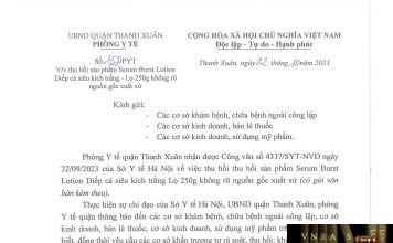 Công văn số 157/PYT Phòng y tế Quận Thanh Xuân ngày 02 tháng 10 năm 2023 về việc thu hồi sản phẩm Serum Burst Lotion Diếp cá siêu kích trắng - Lọ 250g không rõ nguồn gốc xuất xứ