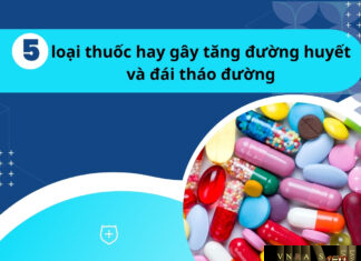 5 loại thuốc hay gây tăng đường huyết và đái tháo đường
