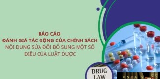 Đánh giá tác động của chính sách Nội dung sửa đổi, bổ sung một số điều của Luật dược - theo Bộ Y tế, Báo cáo số 10/BC-BYT ngày 05/01/2023