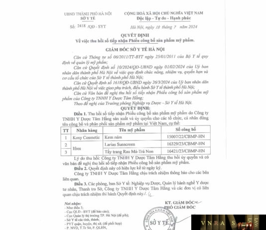 Quyết định số 2418/QĐ-SYT ngày 18/07/2024 của Sở Y tế TP Hà Nội về việc thu hồi số tiếp nhận Phiếu công bố sản phẩm Kem nám, Larias Sunscreen, Tẩy trang Rau Má - Trà Non do Công ty TNHH Y Dược Tâm Hằng sản xuất