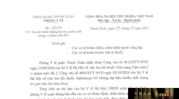 Công văn số 4615/SYT-NVD ngày 23/09/2024 của Sở Y tế Hà Nội về việc thu hồi thuốc Viên nang Cảm cúm-f vi phạm mức độ 2; Công văn số 4843/SYT-NVD ngày 02/10/2024 của Sở Y tế Hà Nội về việc thu hồi thuốc Alphatrypa DT không đạt tiêu chuẩn chất lượng
