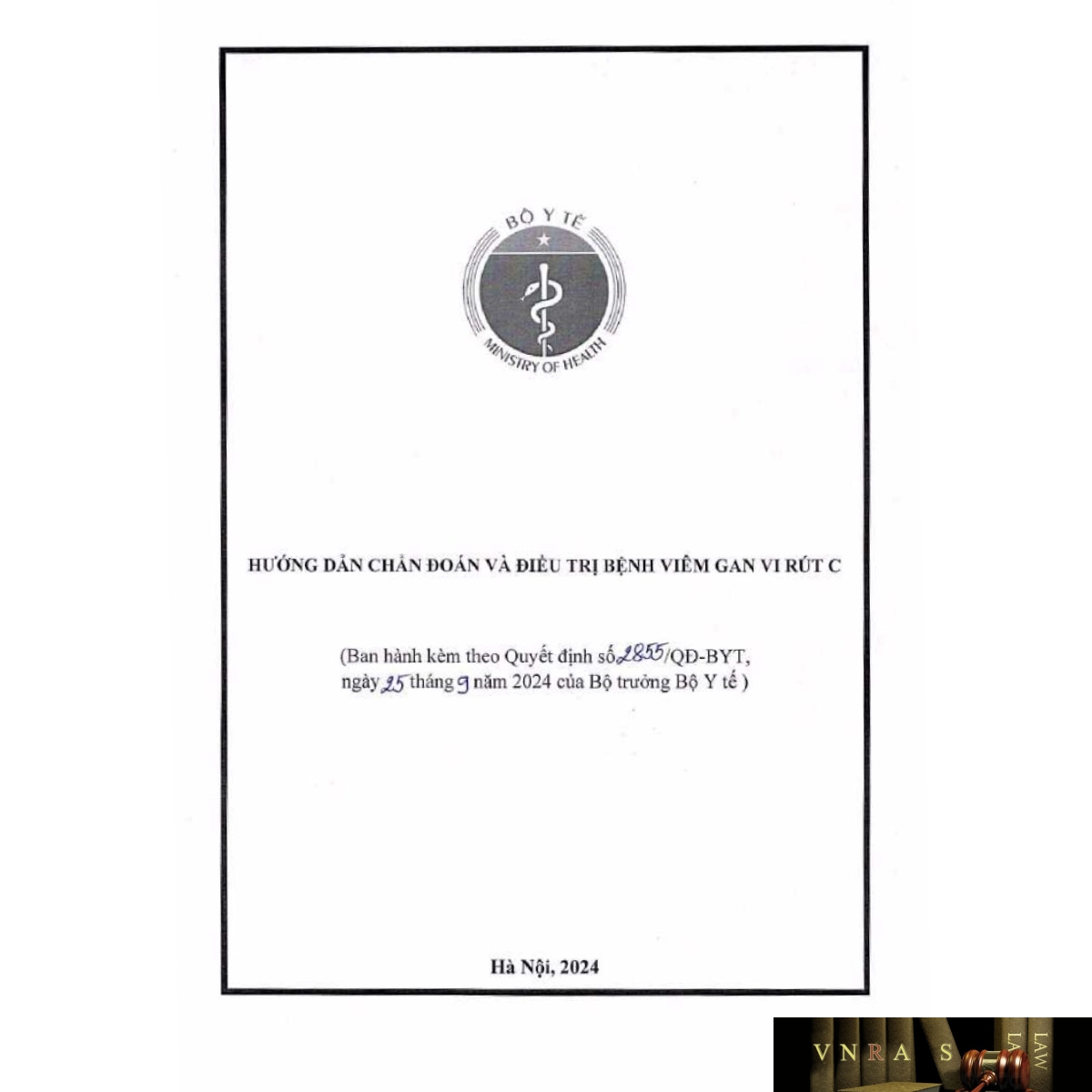 Quyết định số 2855/QĐ-BYT ngày 25 tháng 9 năm 2024 về việc ban hành Hướng dẫn chẩn đoán và điều trị bệnh viêm gan vi rút C