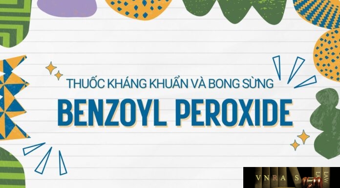 Thông tin về Benzoyl Peroxide – hoạt chất trị mụn, bong sừng Benzoyl Peroxide