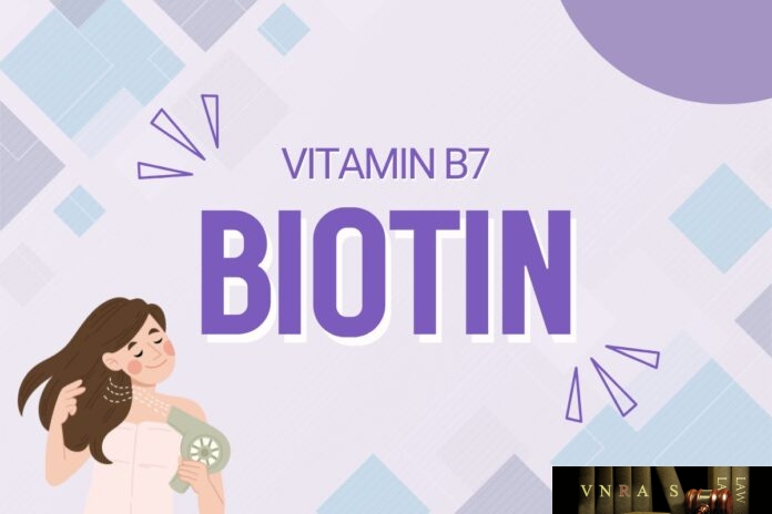 Biotin - Vitamin B7