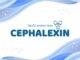 Thông tin về Cephalexin – thuốc kháng sinh cephalosporin thế hệ 1 Cephalexin