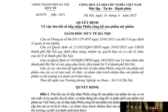1074-QĐ-SYT-2025 Công văn số : 1074/QĐ-SYT Sở Y tế Hà Nội ngày 18 tháng 6 năm 2025 Về việc thu hồi số tiếp nhận Phiếu công bố sản phẩm mỹ phẩm
