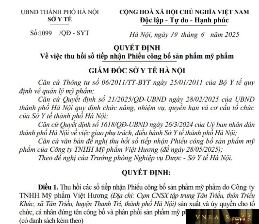 Công văn số : 1099/QĐ-SYT Sở Y tế Hà Nội ngày 19 tháng 6 năm 2025 Về việc thu hồi số tiếp nhận Phiếu công bố sản phẩm mỹ phẩm
