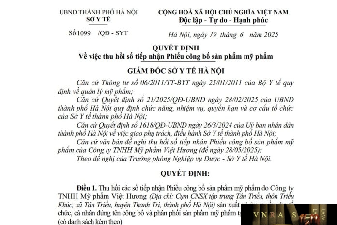 1099-QD-SYT-2025 Công văn số : 1099/QĐ-SYT Sở Y tế Hà Nội ngày 19 tháng 6 năm 2025 Về việc thu hồi số tiếp nhận Phiếu công bố sản phẩm mỹ phẩm