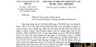 Công văn số : 2635/SYT-NVD Sở y tế Hà Nội ngày 3 tháng 6 năm 2025 Về việc đình chỉ lưu hành, thu hồi xử lý mỹ phẩm vi phạm