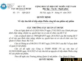 Quyết định Số: 273 /QĐ-QLD ngày 29 tháng 5 năm 2025 Về việc thu hồi số tiếp nhận Phiếu công bố sản phẩm mỹ phẩm