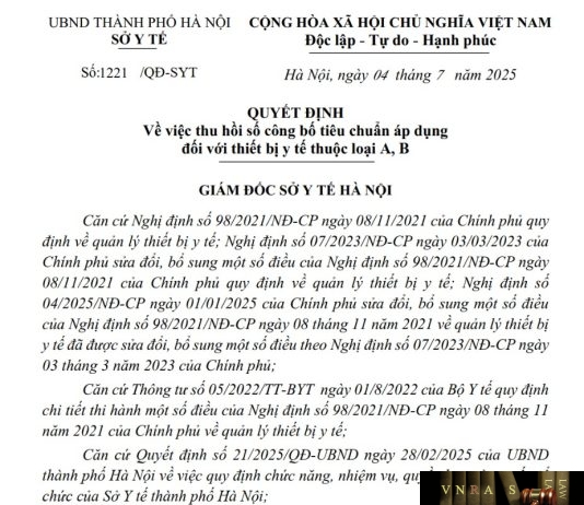 Công văn số : 1221/QĐ-SYT Sở Y tế Hà Nội ngày 04 tháng 7 năm 2025 Về việc thu hồi số công bố tiêu chuẩn áp dụng đối với thiết bị y tế thuộc loại A, B