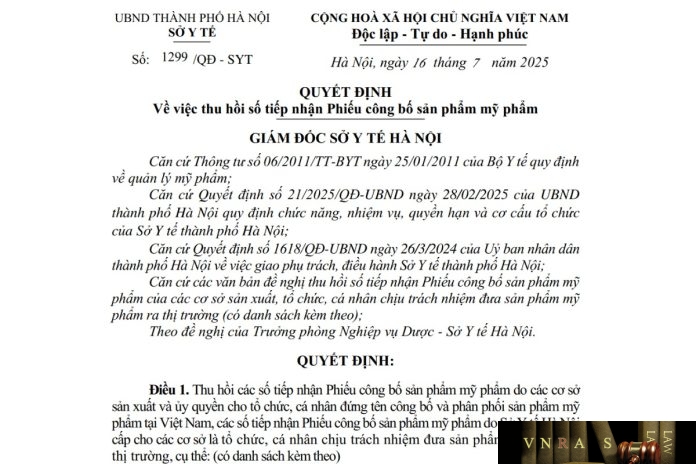 1299-QD-SYT-2025 Công văn số : 1299/QĐ-SYT Sở Y tế Hà Nội ngày 16 tháng 7 năm 2025 Về việc thu hồi số tiếp nhận Phiếu công bố sản phẩm mỹ phẩm