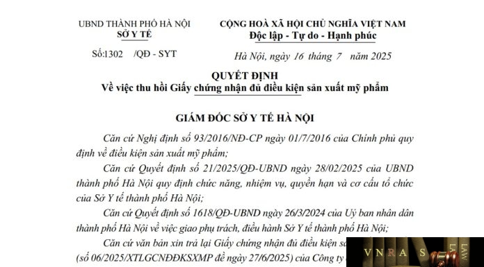 Công văn số : 1302/QĐ-SYT Sở Y tế Hà Nội ngày 16 tháng 7 năm 2025 Về việc thu hồi Giấy chứng nhận đủ điều kiện sản xuất mỹ phẩm Công văn số : 1302/QĐ-SYT Sở Y tế Hà Nội ngày 16 tháng 7 năm 2025 Về việc thu hồi Giấy chứng nhận đủ điều kiện sản xuất mỹ phẩm