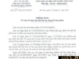 Công văn số : 555/TB-CCATVSTP Sở Y tế Hà Nội ngày 25 tháng 7 năm 2025 Về việc tổ chức thu hồi bản tự công bố sản phẩm