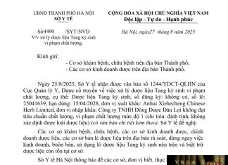 Công văn số : 4490/SYT-NVD Sở Y tế Hà Nội ngày 27 tháng 8 năm 2025 Về việc xử lý dược liệu Tang ký sinh vi phạm chất lượng Công văn số : 4490/SYT-NVD Sở Y tế Hà Nội ngày 27 tháng 8 năm 2025 Về việc xử lý dược liệu Tang ký sinh vi phạm chất lượng