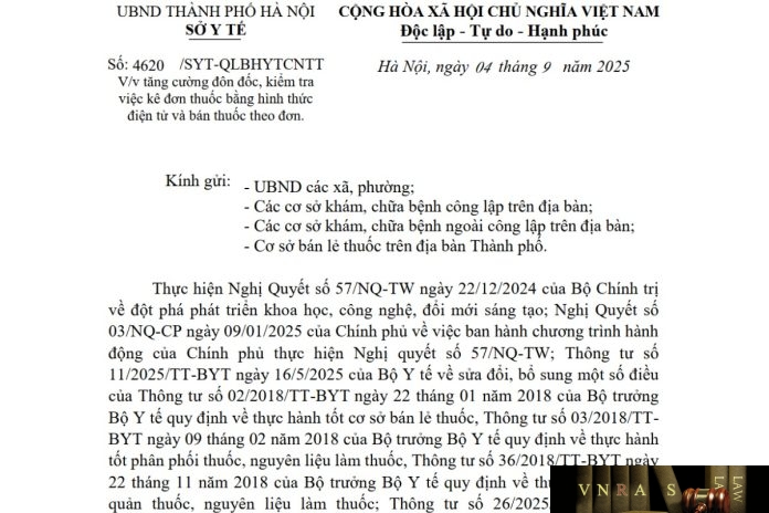 Công văn số : 4620/SYT-QLBHYTCNTT Sở Y tế Hà Nội ngày 04 tháng 9 năm 2025 Về việc tăng cường đôn đốc, kiểm tra việc kê đơn thuốc bằng hình thức điện tử và bán thuốc theo đơn