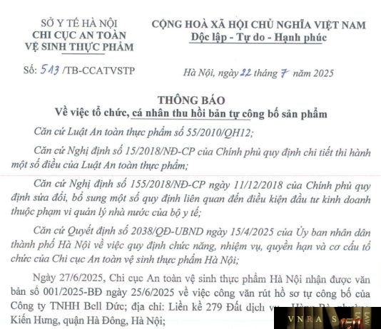 Công văn số : 513/TB-CCATVSTP Sở Y tế Hà Nội ngày 22 tháng 7 năm 2025 Về việc tổ chức, cá nhân thu hồi bản tự công bố sản phẩm