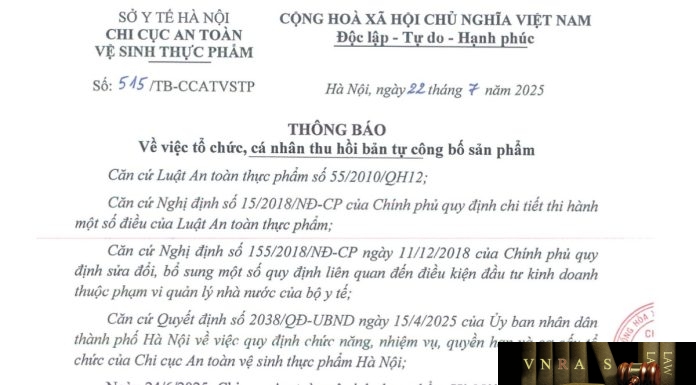 Công văn số : 515/TB-CCATVSTP Sở Y tế Hà Nội ngày 22 tháng 7 năm 2025 Về việc tổ chức, cá nhân thu hồi bản tự công bố sản phẩm