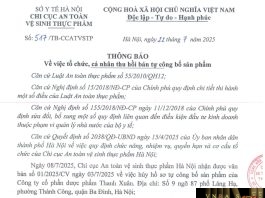 Công văn số : 517/TB-CCATVSTP Sở Y tế Hà Nội ngày 22 tháng 7 năm 2025 Về việc tổ chức, cá nhân thu hồi bản tự công bố sản phẩm