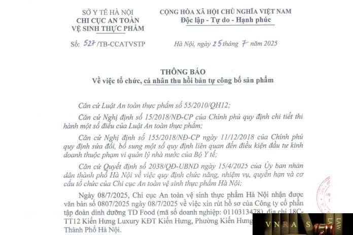 Công văn số : 527/TB-CCATVSTP Sở Y tế Hà Nội ngày 25 tháng 7 năm 2025 Về việc tổ chức, cá nhân thu hồi bản tự công bố sản phẩm