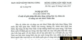 Nghị quyết số 72-NQ/TW ngày 09/09/2025 của Bộ Chính trị Về một số giải pháp đột phá, tăng cường bảo vệ, chăm sóc và nâng cao sức khỏe nhân dân
