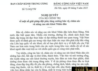 Nghị quyết số 72-NQ/TW ngày 09/09/2025 của Bộ Chính trị Về một số giải pháp đột phá, tăng cường bảo vệ, chăm sóc và nâng cao sức khỏe nhân dân