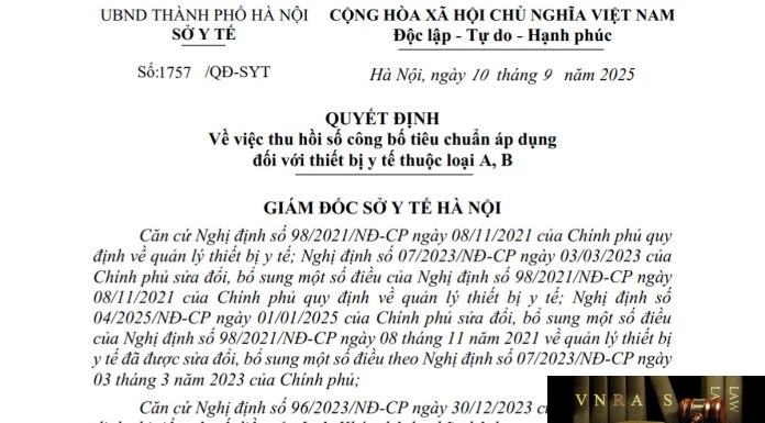 Quyết định số : 1757/QĐ-SYT Sở Y tế Hà Nội ngày 10 tháng 9 năm 2025 Về việc thu hồi số công bố tiêu chuẩn áp dụng đối với thiết bị y tế thuộc loại A, B