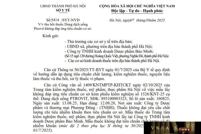 5414-SYT-NVD-2025 Công văn số : 5414/SYT-NVD Sở Y tế Hà Nội ngày 07 tháng 10 năm 2025 Về việc thu hồi thuốc Dung dịch uống Ptrovit không đáp ứng tiêu chuẩn cơ sở