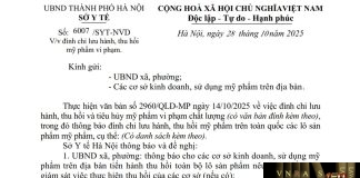 Công văn số : 6007/SYT-NVD Sở Y tế Hà Nội ngày 28 tháng 10 năm 2025 Về việc đình chỉ lưu hành, thu hồi mỹ phẩm vi phạm