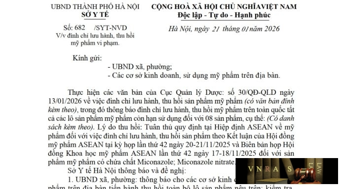 Công văn số : 682/SYT-NVD Sở Y tế Hà Nội ngày 21 tháng 01 năm 2026 Về việc đình chỉ lưu hành, thu hồi mỹ phẩm vi phạm Công văn số : 682/SYT-NVD Sở Y tế Hà Nội ngày 21 tháng 01 năm 2026 Về việc đình chỉ lưu hành, thu hồi mỹ phẩm vi phạm
